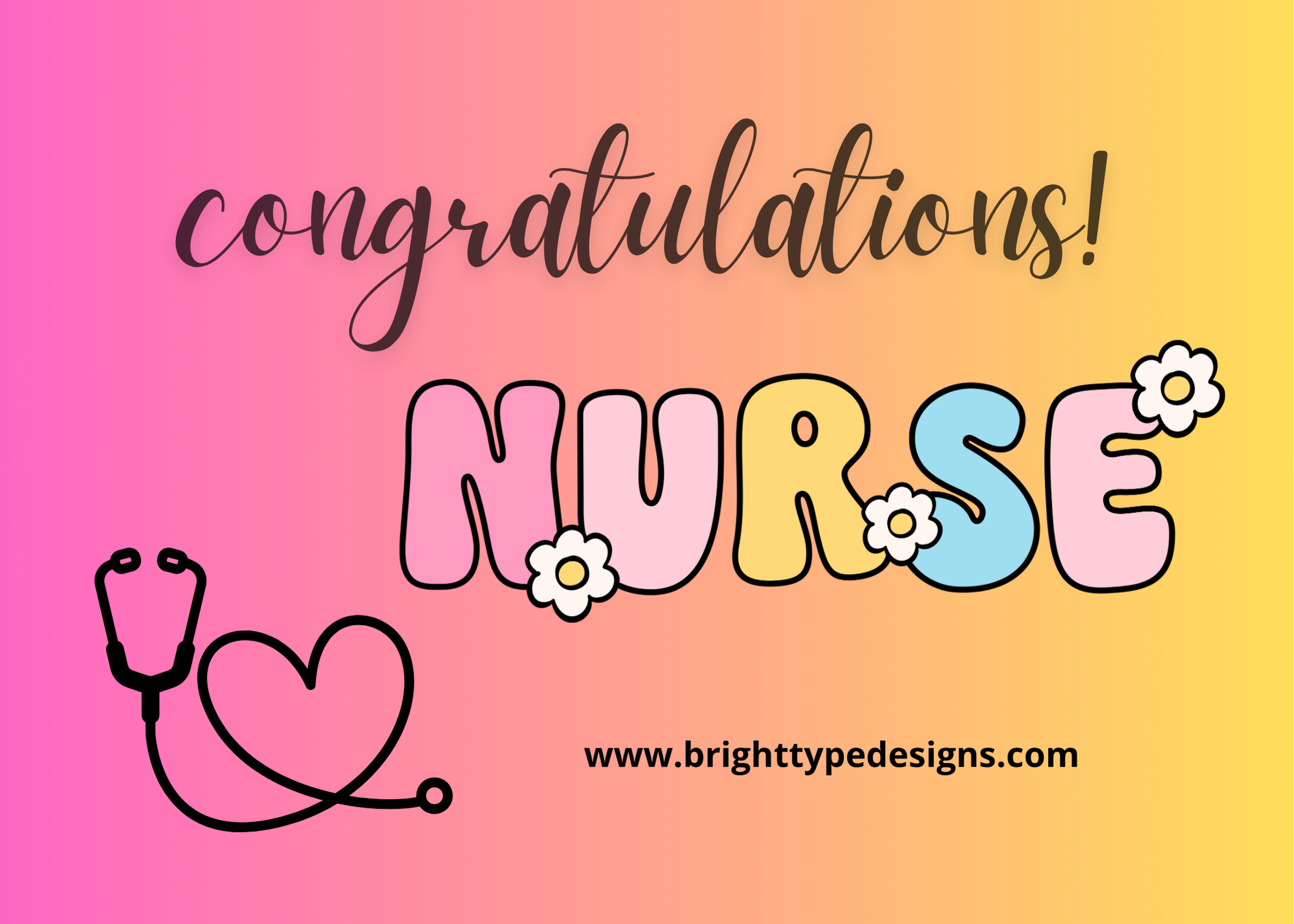 Gift Card for Nurse- Congratulations – Bright Type Designs