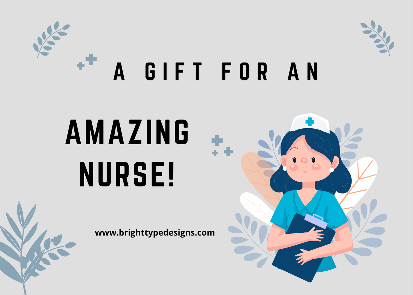 Gift Card for Nurse- Amazing